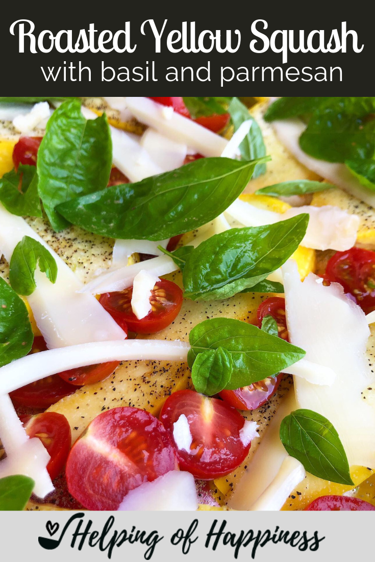 roasted yellow squash with basil and parmesan 2 pin.png