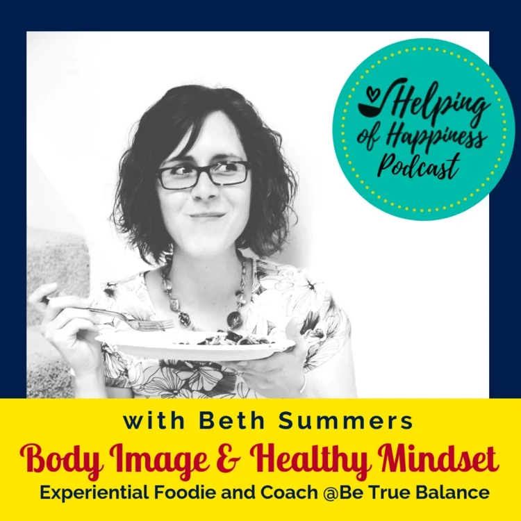 Body Image and Healthy Mindset
