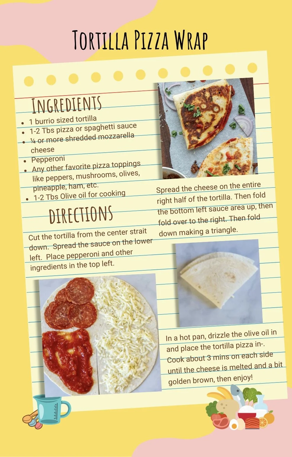 This is the recipe for Tortilla Pizza Wraps used at Shoreline Learning Center's after-school programs cooking class.