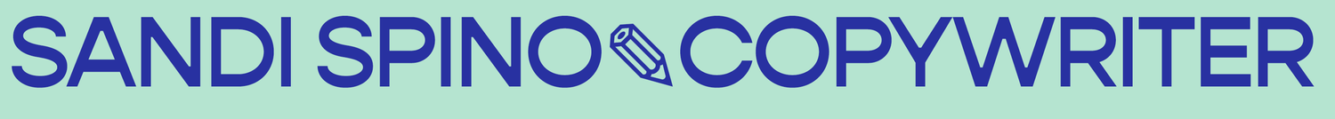 Sandi Spino  ✻ Copywriter