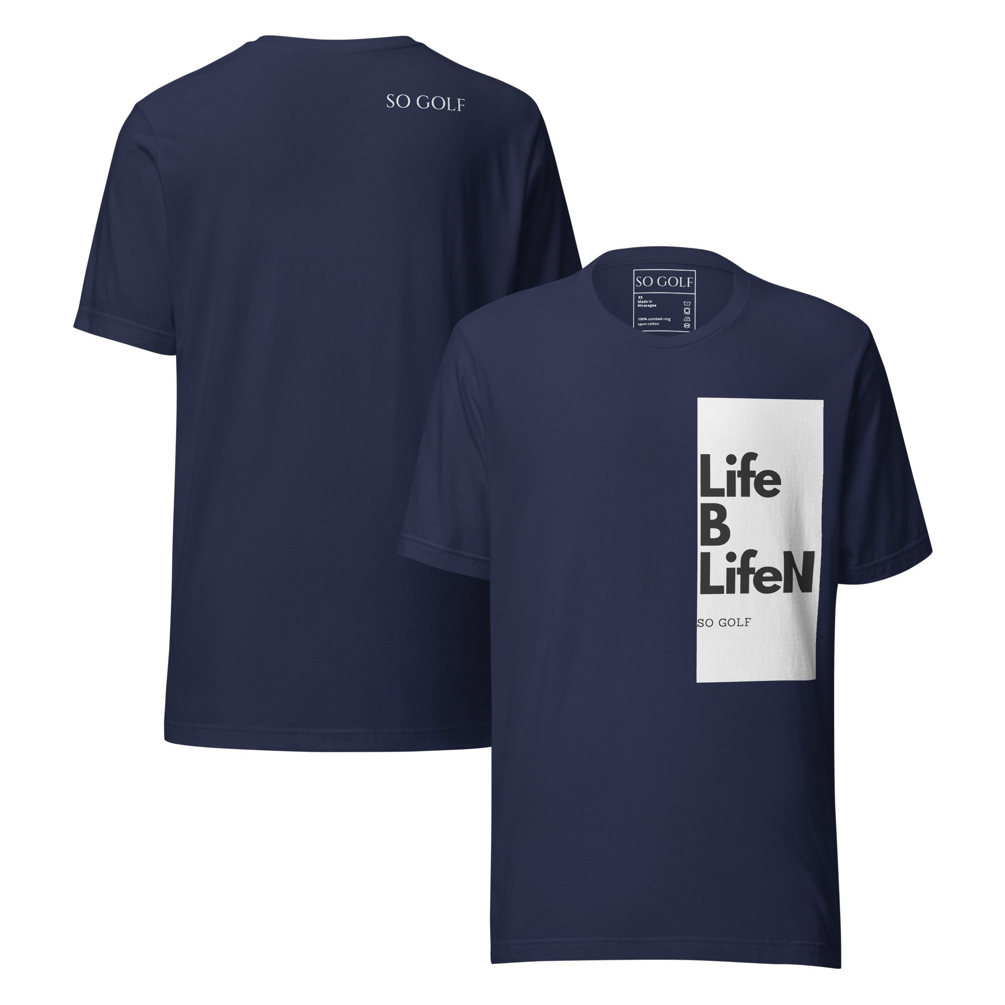 Front and Back view of So Golf / Life B LifeN Tee Navy showcasing bold graphic design.