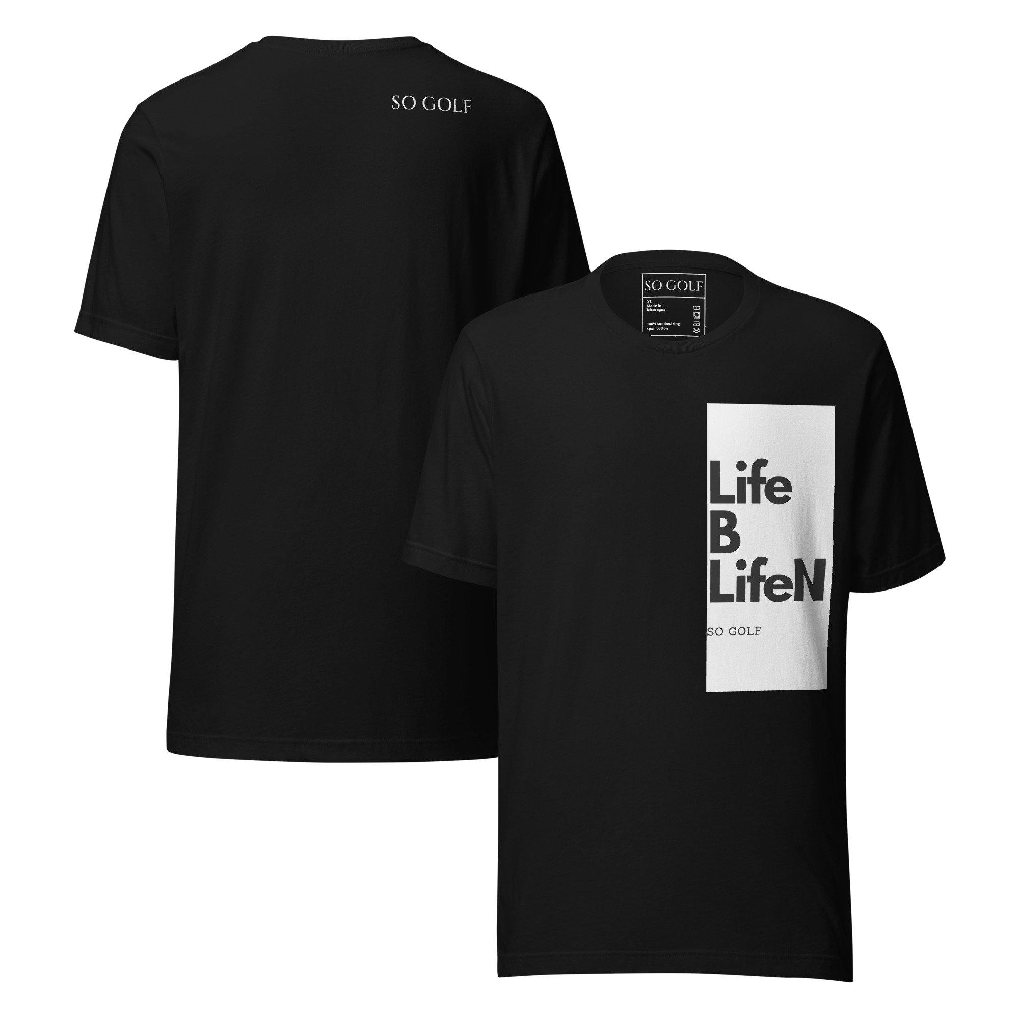 Front and Back view of So Golf / Life B LifeN Tee Black showcasing bold graphic design.