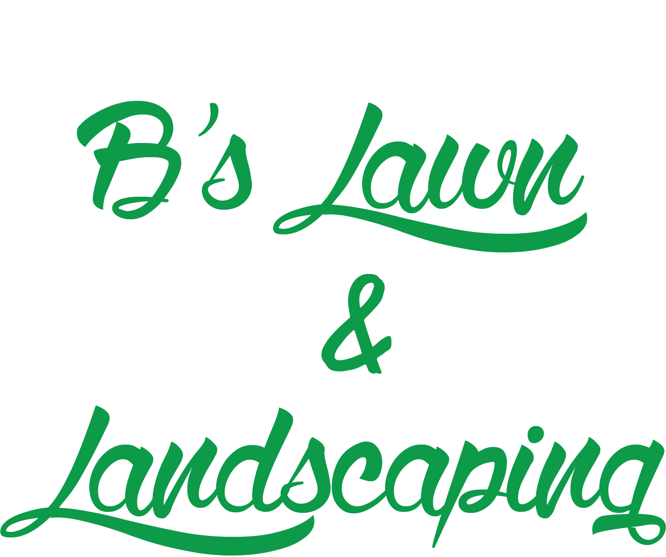 B&#39;s Lawn and Landscaping