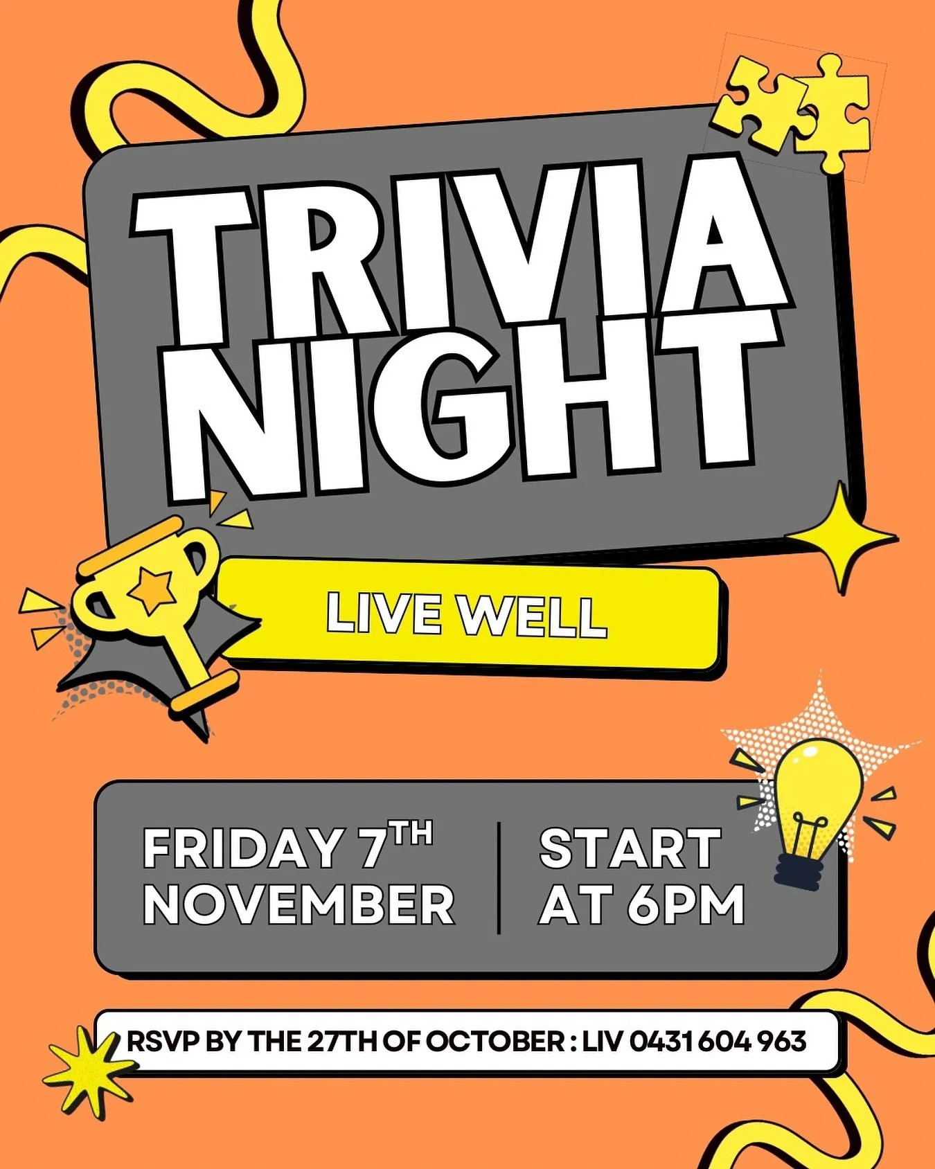 Trivia Night is coming up! 🧠✨

Get ready for an evening of laughs, friendly competition, and fun facts you never knew you knew!

📅 Friday, November 7th
🕕 6PM arrival | 6:30&ndash;8:30PM trivia
🍷 Drinks &amp; nibbles provided
📍 Live Well Gym

Whe