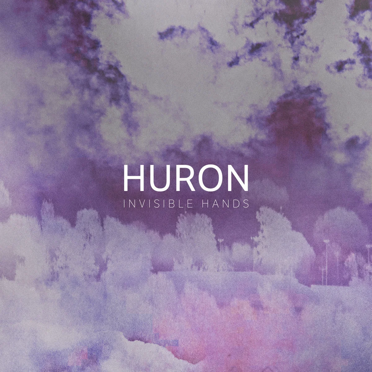 Huron - Invisible hands