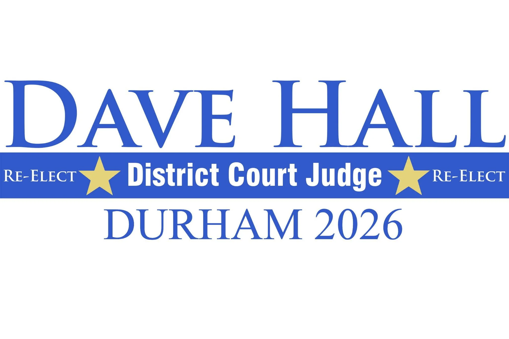 Dave Hall for District Court Judge