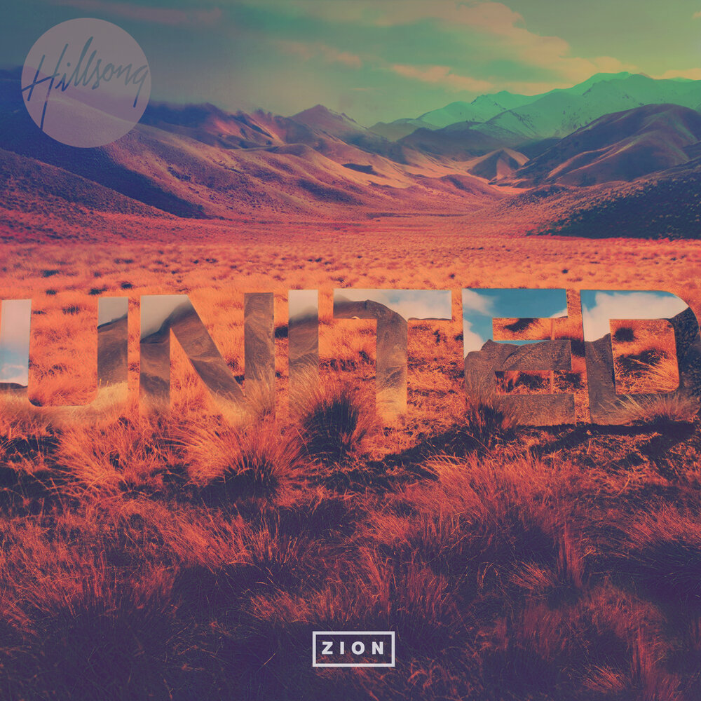 Hillsong-UNITED-UNITED-ZION_Cover.jpeg