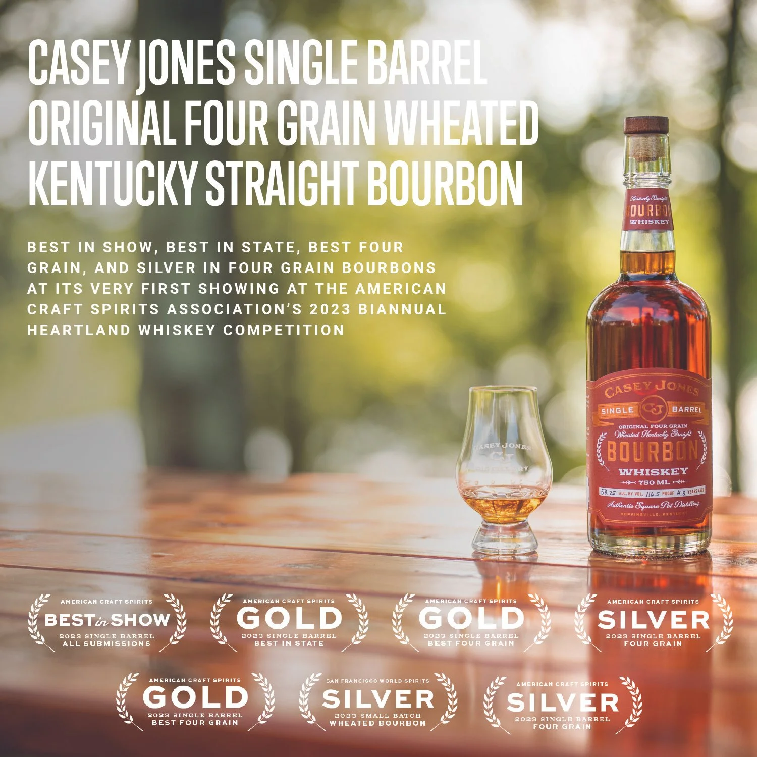Casey Jones Distillery Kentucky Straight Original Four Grain Wheat Bourbon Sweeps 2023 American Craft Spirits Heartland Whiskey Competition