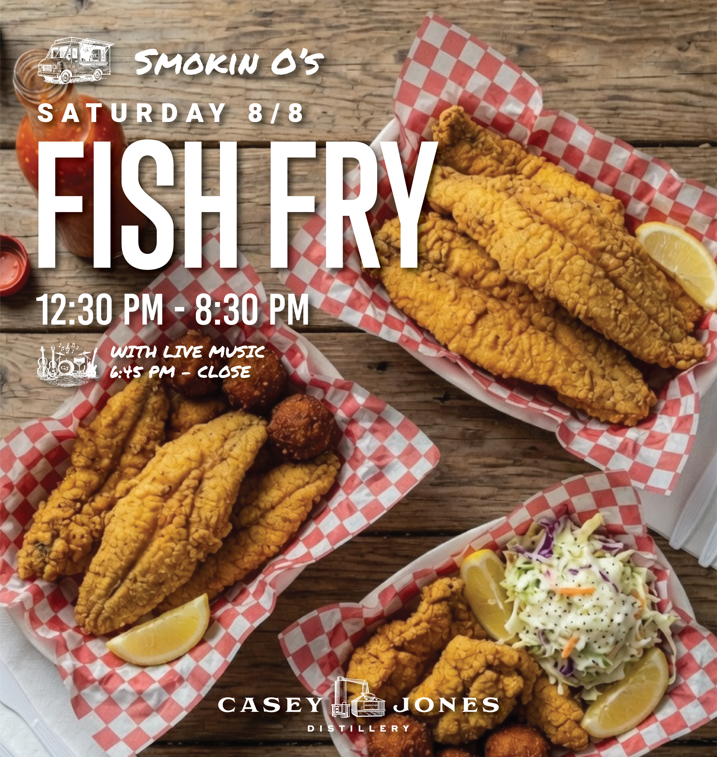 Casey's 'Til Late — Fish Fry with Smokin O's and Live Music with Embassy