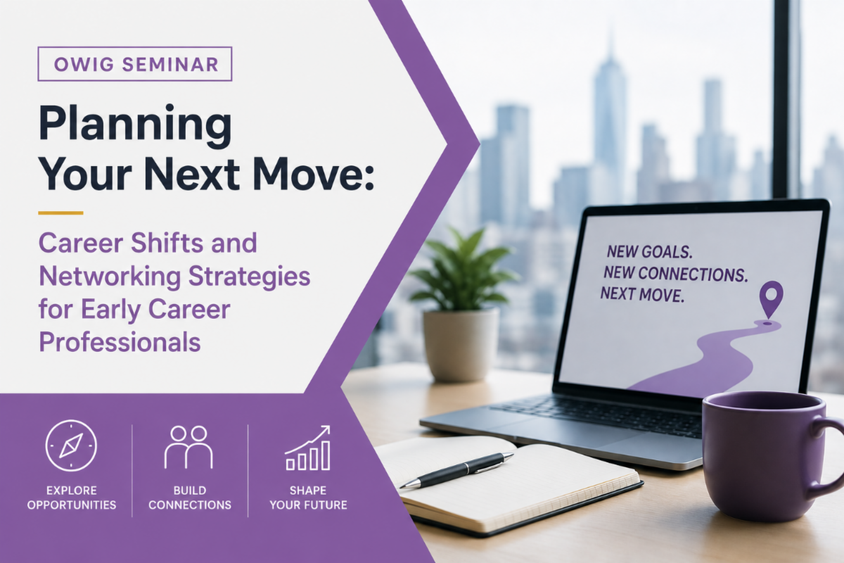Planning Your Next Move: Career Shifts and Networking Strategies for Early Career Professionals