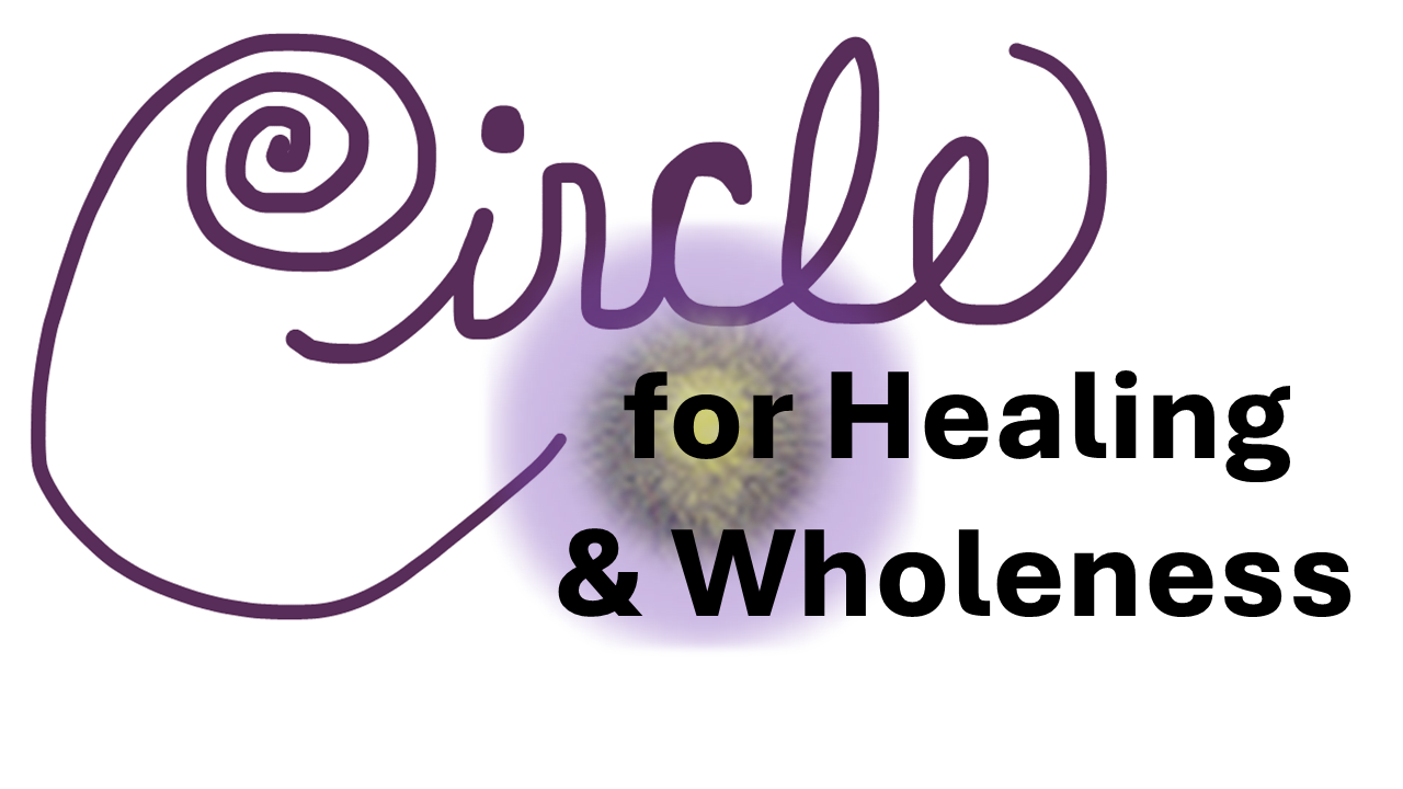 Circle for Healing and Wholeness