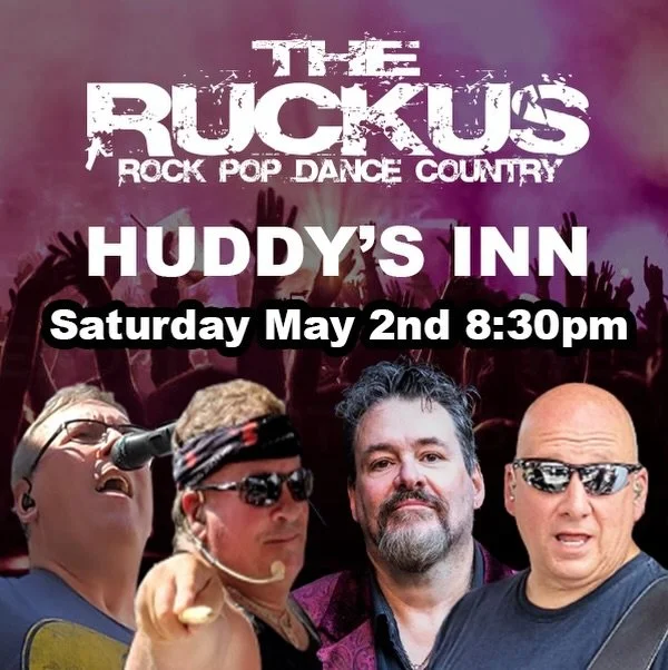 The Ruckus @ Huddy's Inn (Inside Show) 