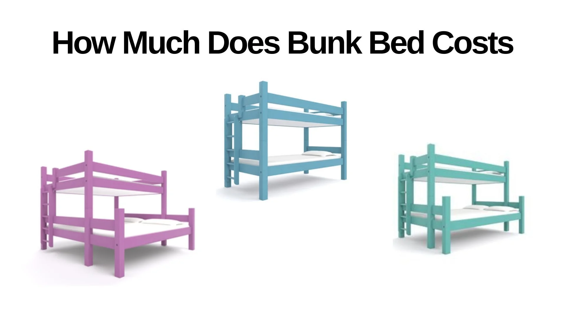 How Much Does a Bunk Bed Costs A Guide