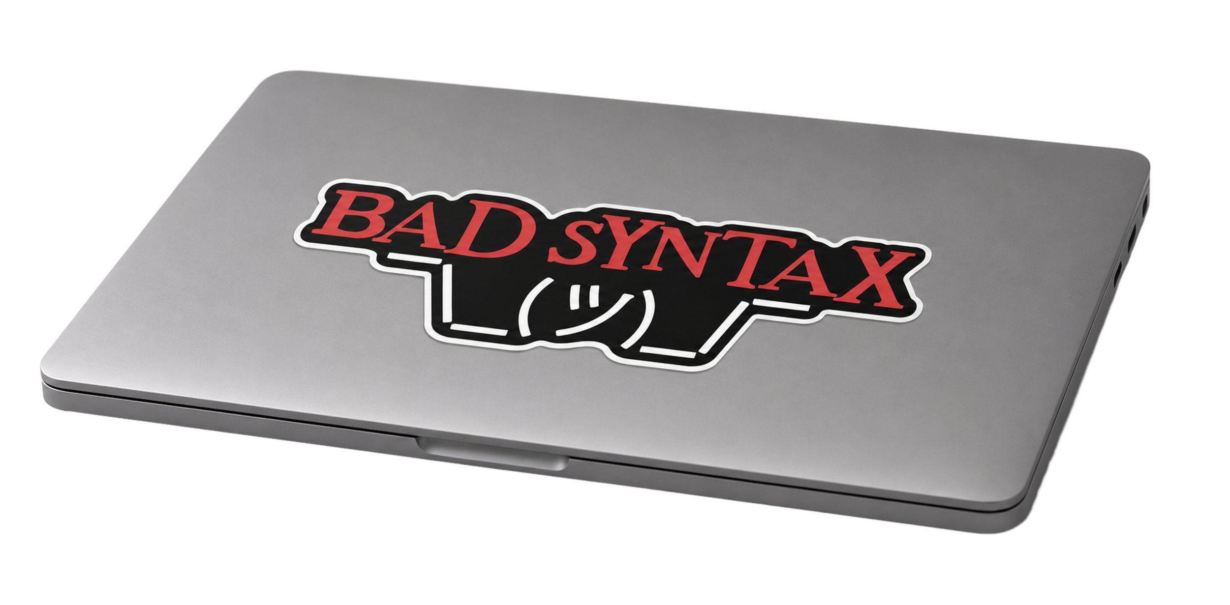 Bad Syntax