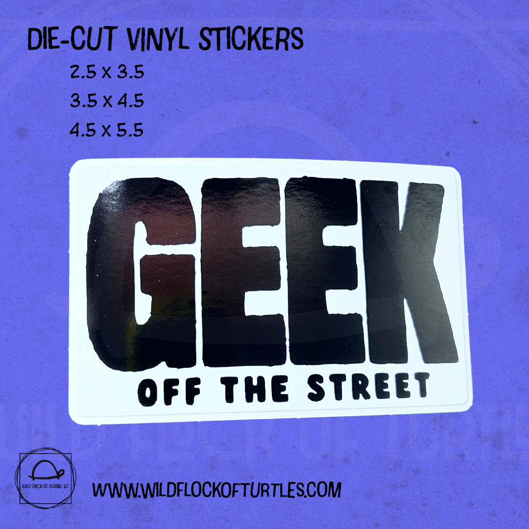 GEEK OFF THE STREET
