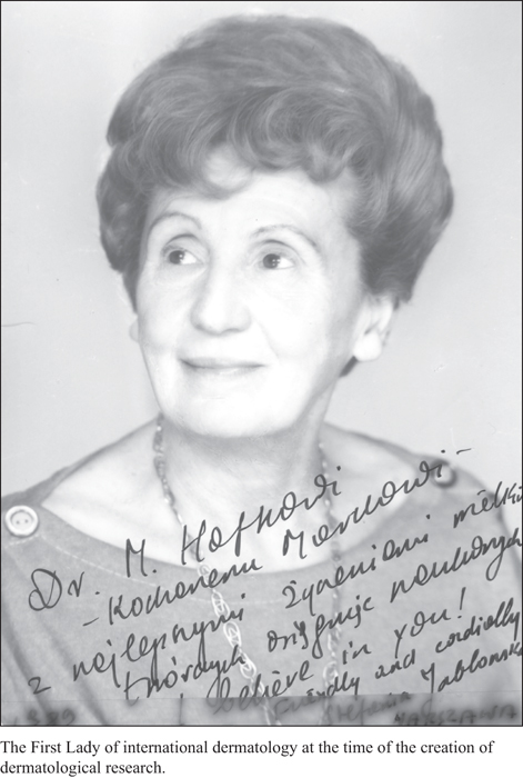 Marek Haftek, Stefania (Stephanie) Jablonska 1923-2017 Professor of Dermatology, Warsaw Medical University, Poland Emeritus board member, European Journal of Dermatology , Volume 27, July-August 2017