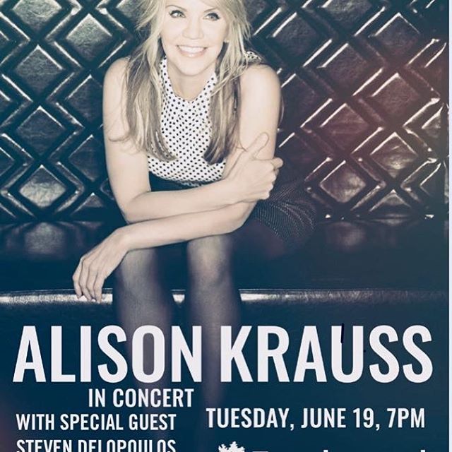 We are excited for our very own @stevendelopoulos to be a part of this special night with @alisonkrauss . Joining Steven on stage will be Johnny Philippidis. Tickets are on sale now for Tuesday, June 19th! Ticket link can be found in bio. Special tha