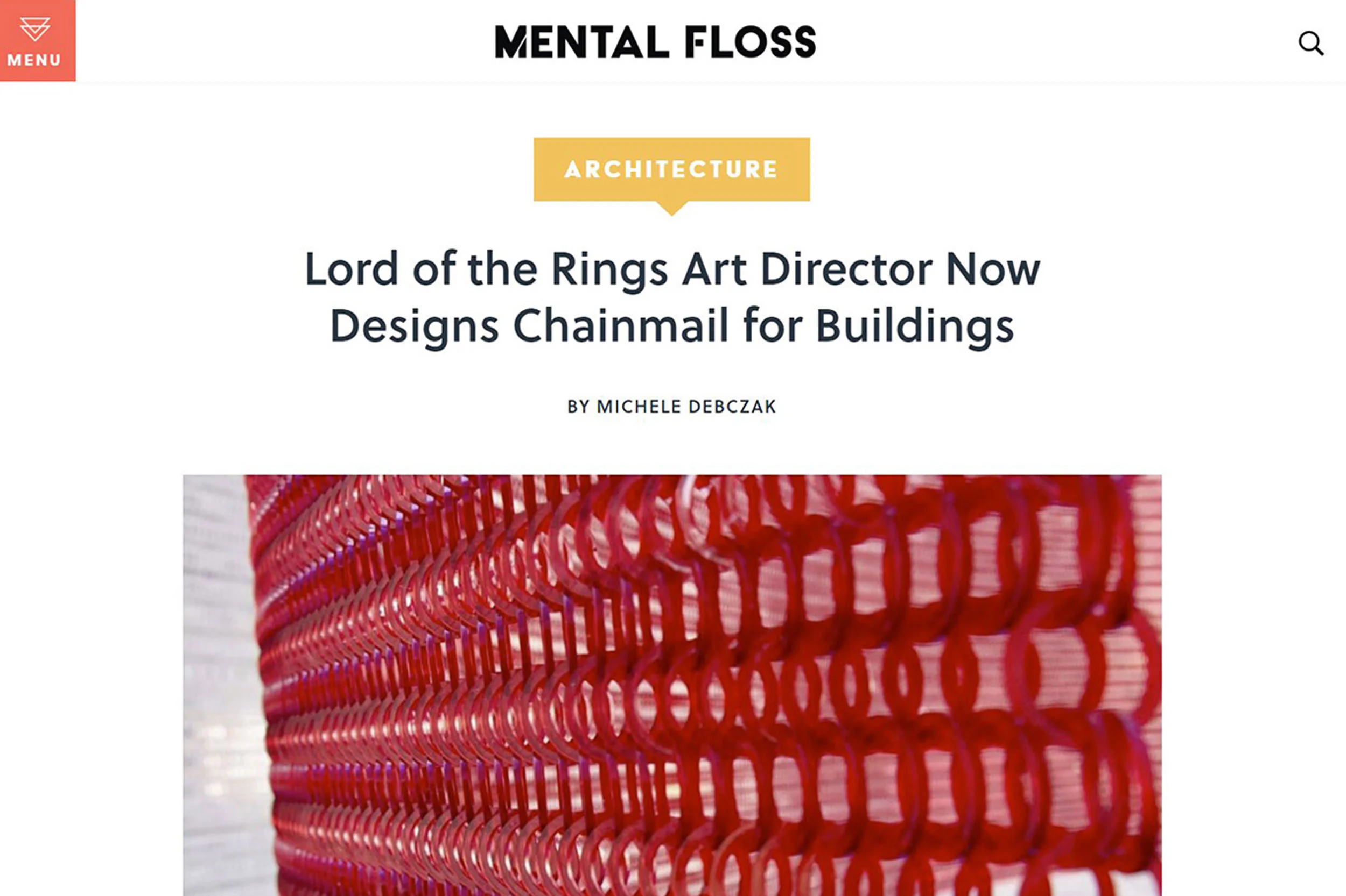 Mental Floss: Lord of the Rings Art Director Now Designs Chainmail for Buildings...