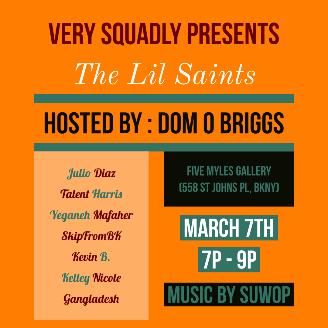 Very Squadly Presents: The Lil Saints