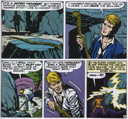 Did he even think for a second that the “cane as a lever” was going to work on that giant boulder?