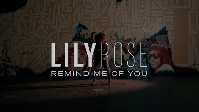 Lily Rose - Remind Me Of You (Lyric Video)