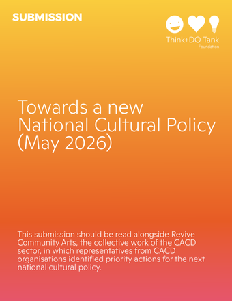ThinkDOTank Submission Towards a new National Cultural Policy (May 2026).png