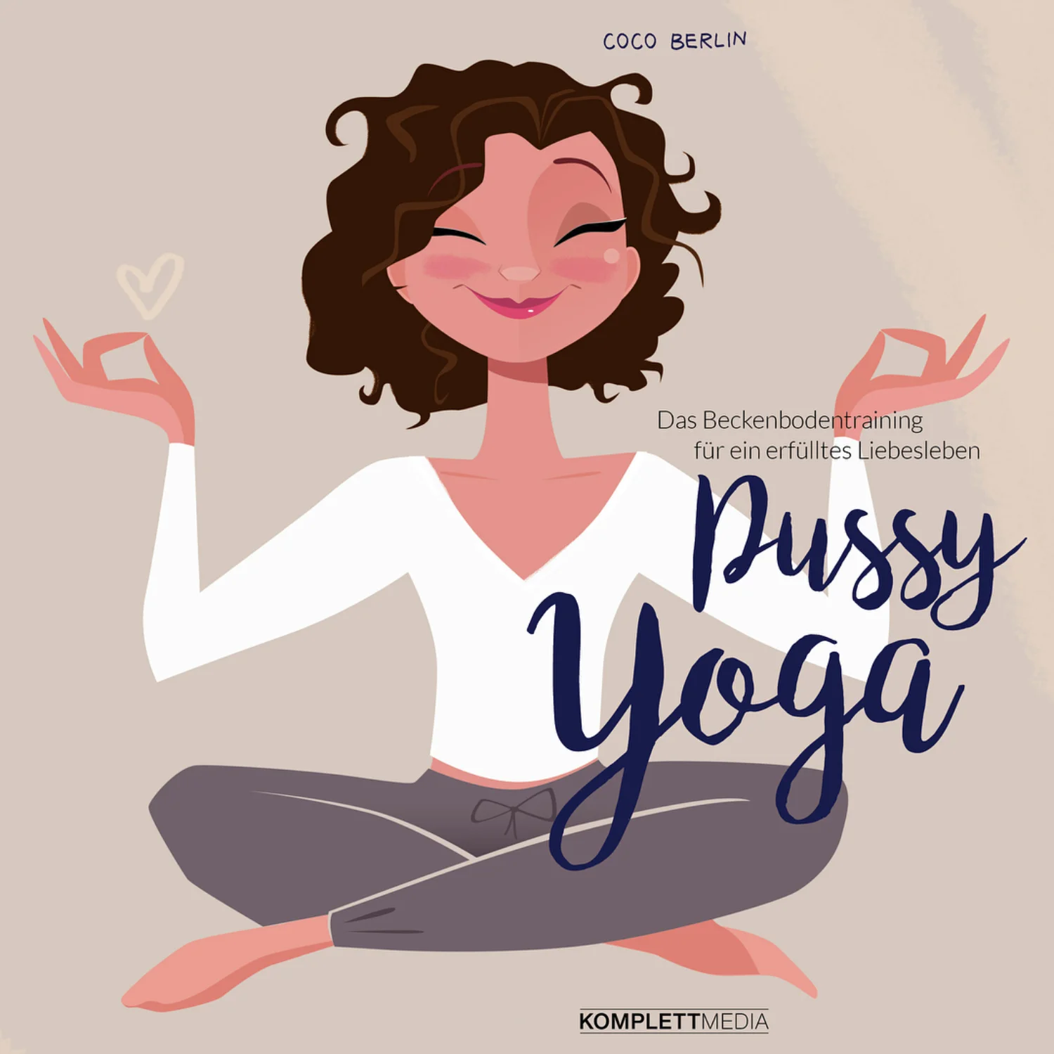 GET MY BESTSELLING BOOK PUSSY YOGA (GERMAN)