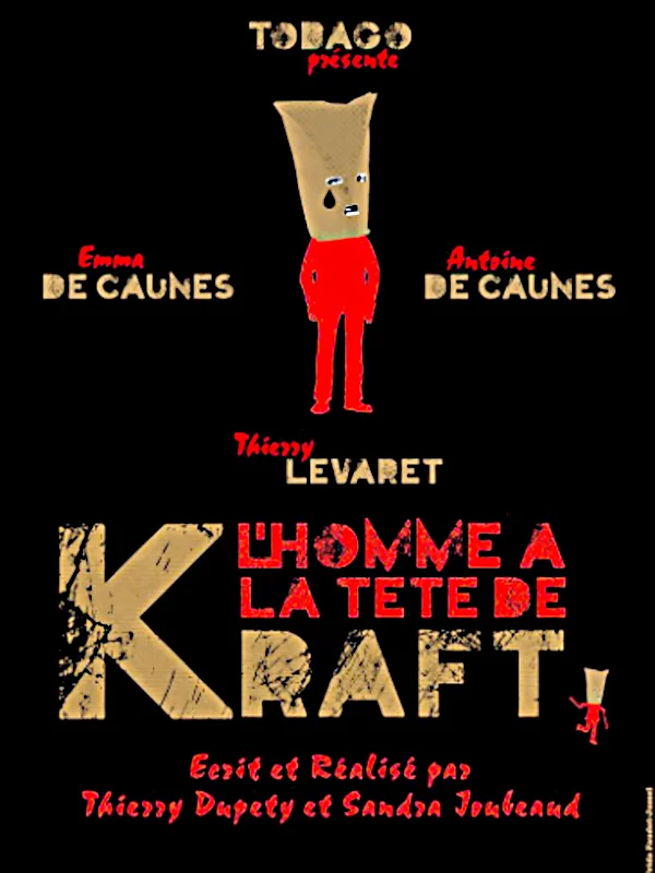 L’HOMME À LA TÊTE DE KRAFT / Réal : Thierry Dupety et Sandra Joubeaud / Prod : Canal+