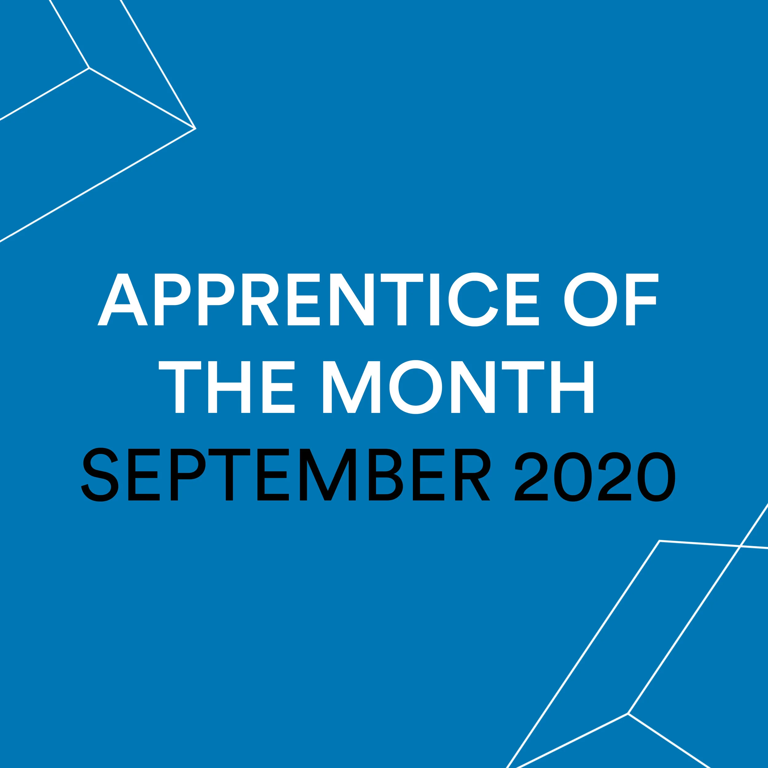 Apprentice of the Month - September