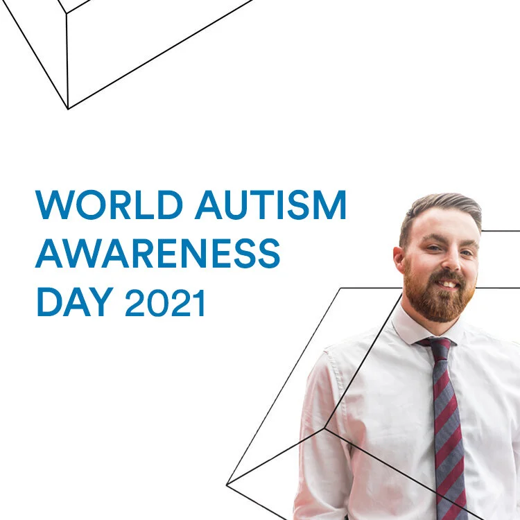 World Autism Awareness Day 2021 - E&amp;D Theme of the Month