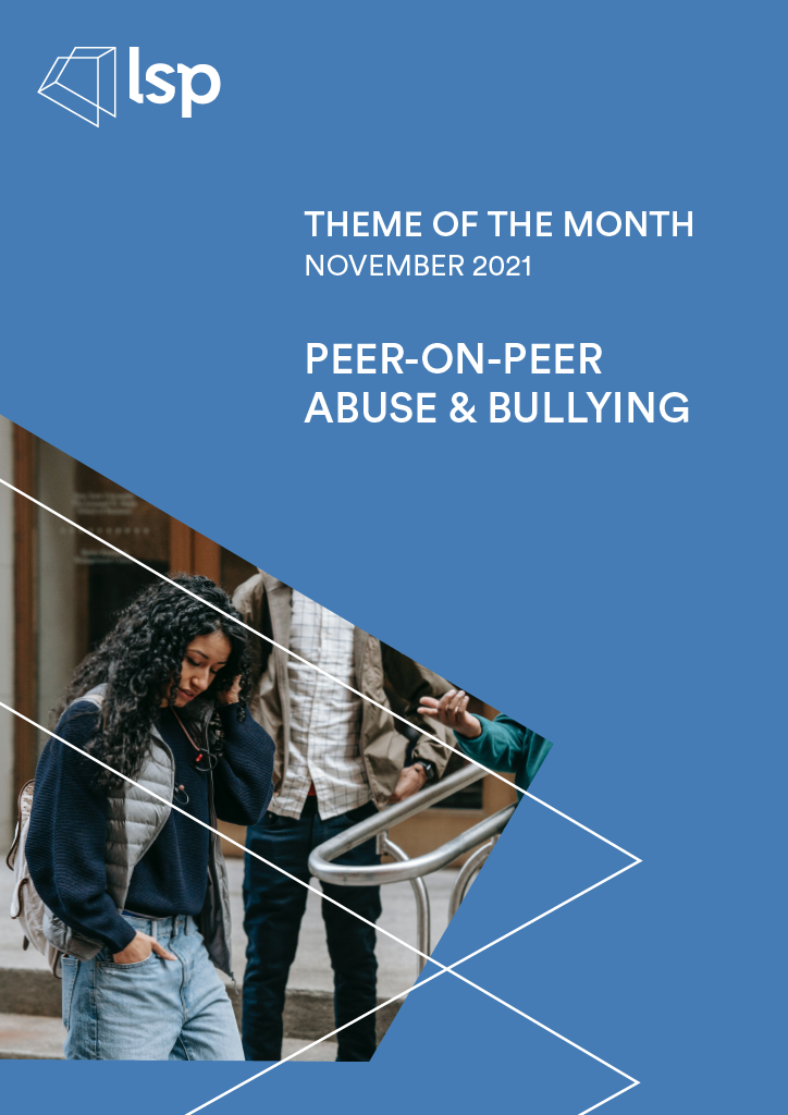 Peer on Peer Abuse & Bullying10241024_1.png