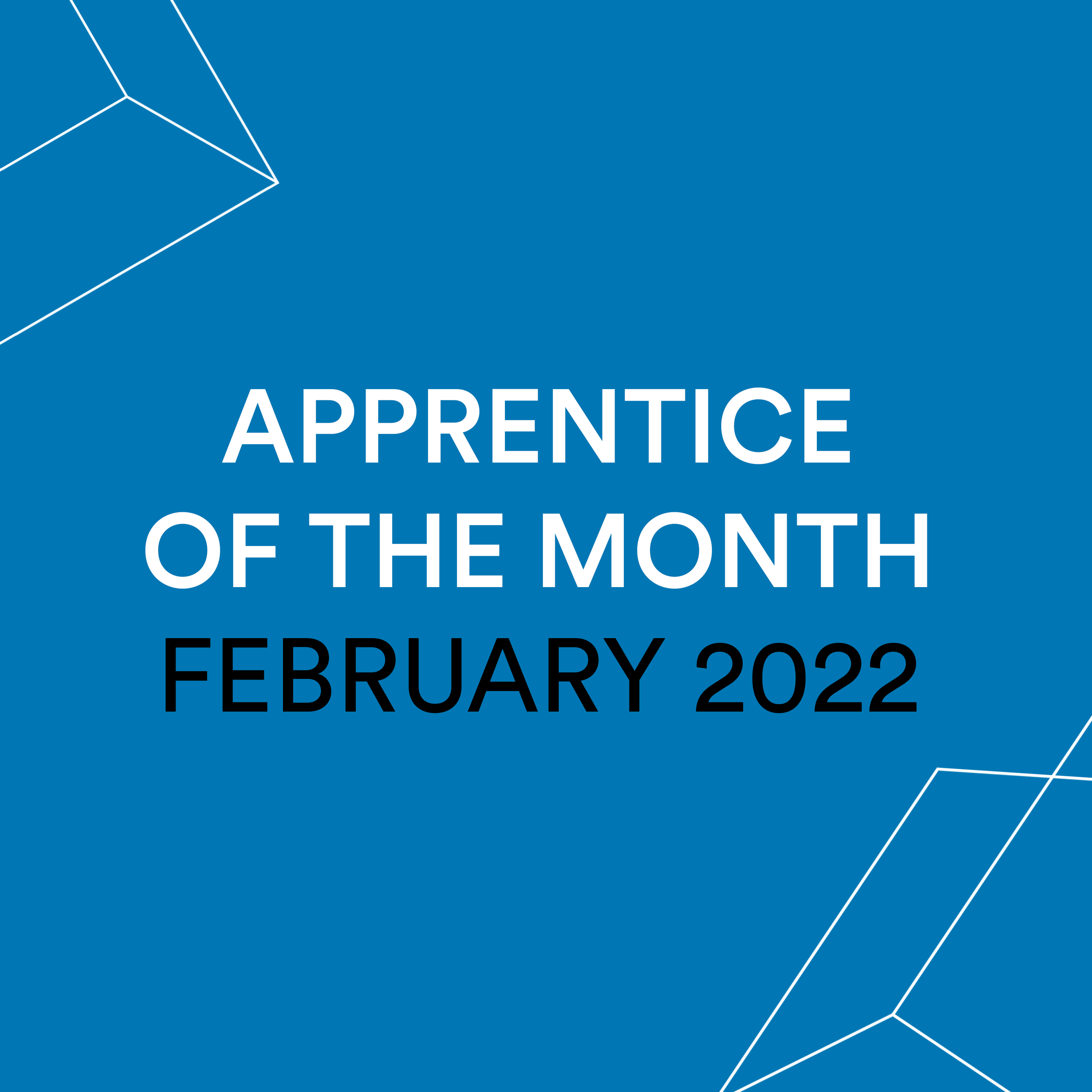 Apprentice of the Month - February 22