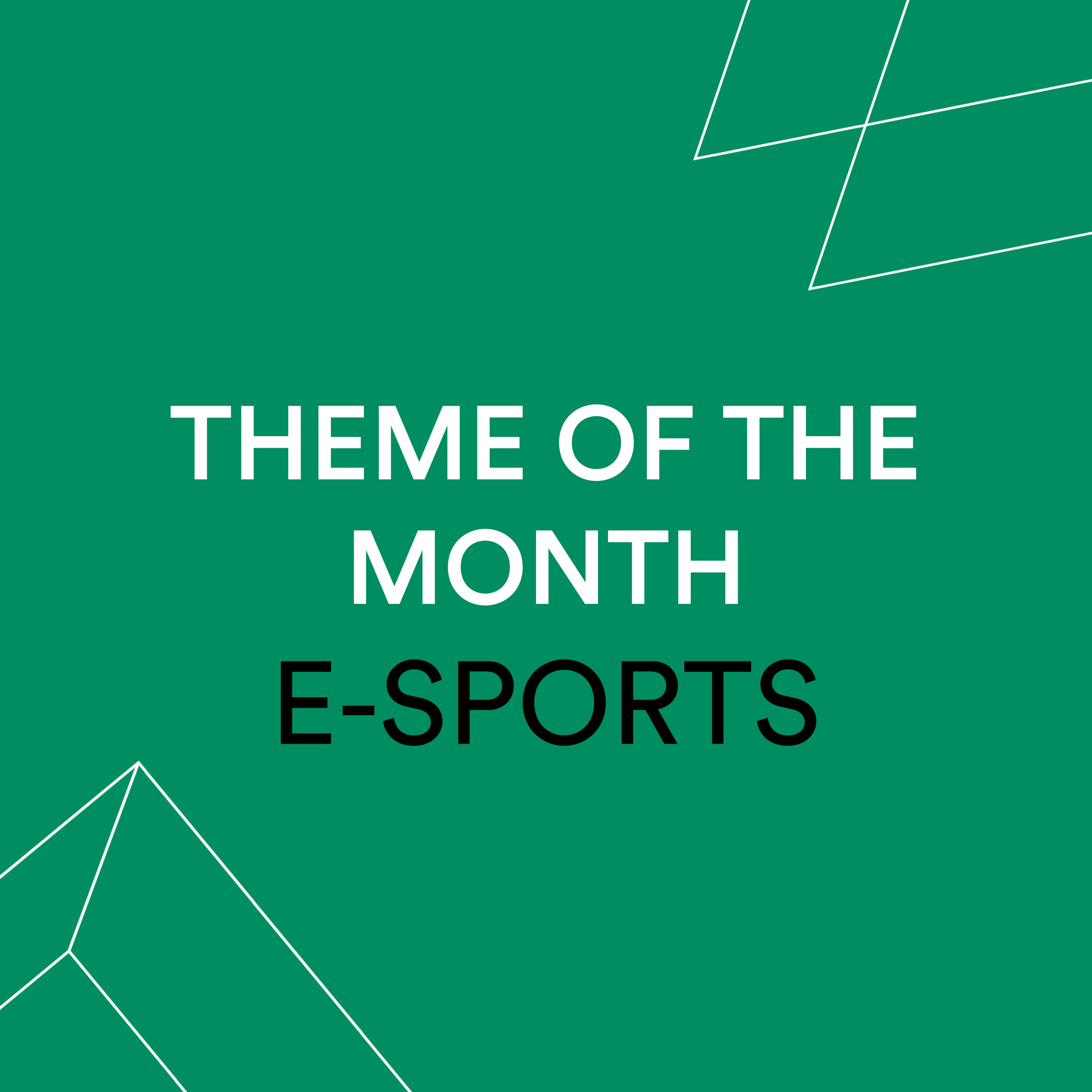 Theme of the Month - E-sports