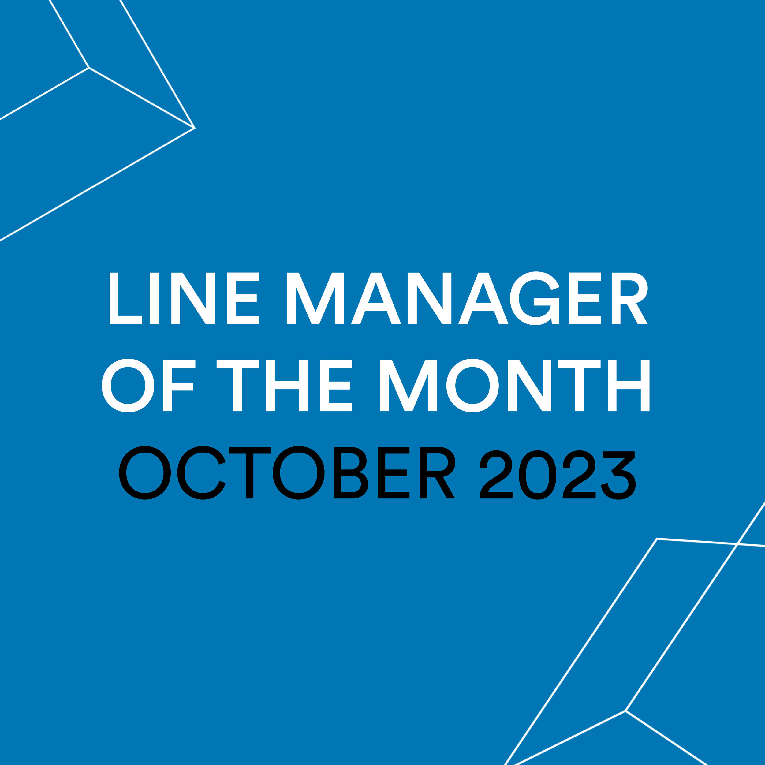 Line Manager of the Month - October 23