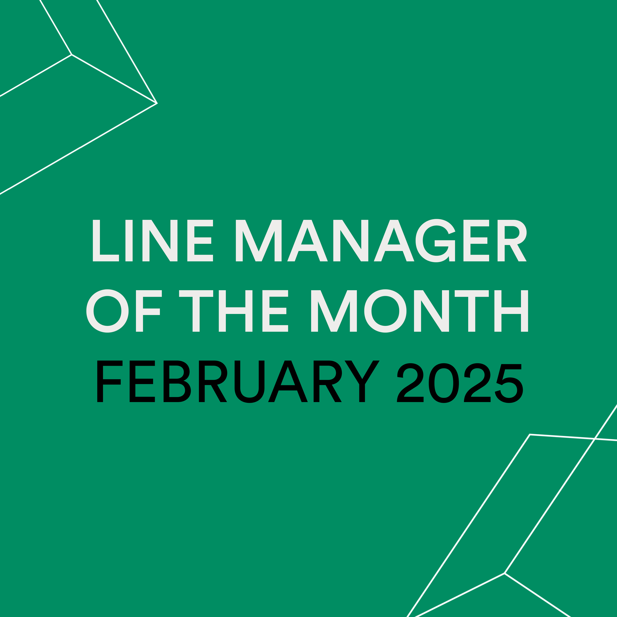 Line Manager of the Month - February 25