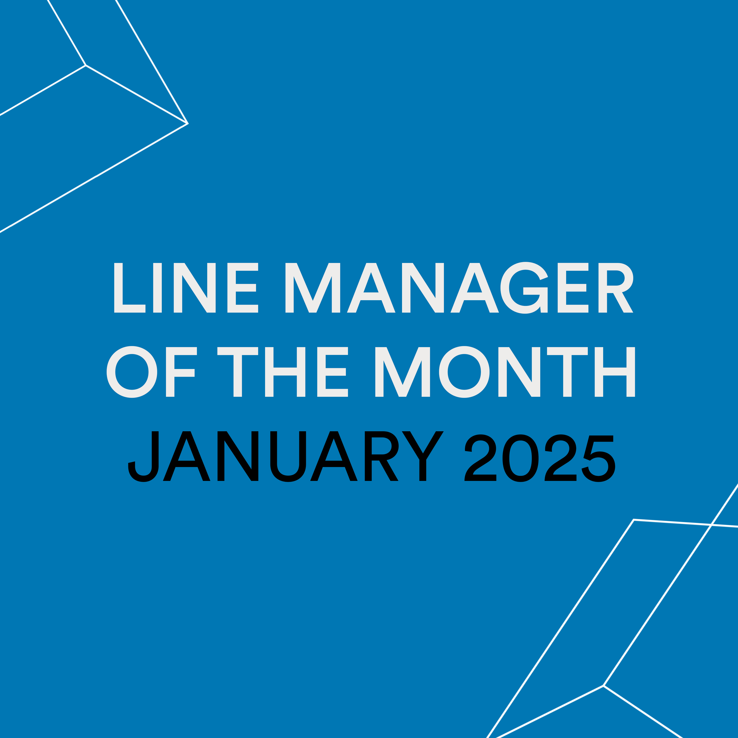 Line Manager of the Month - January 25