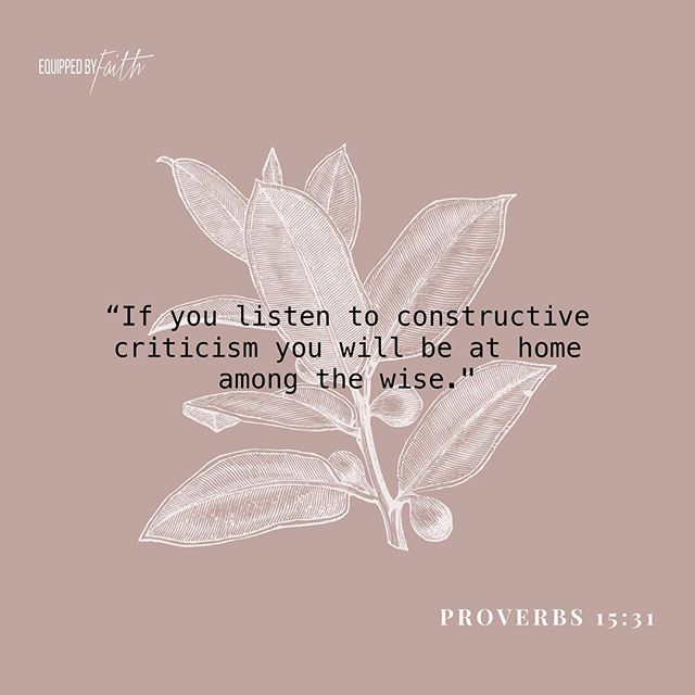&ldquo;If you listen to constructive criticism you will be at home among the wise.&quot; Proverbs 15:31 #EquippedByFaith #EBF
.
.
.
.
#GodFirst  #focusonhim  #KingdomBusiness  #blessed  #seekhim #Dallas #domesticabuse #survivor #author  #thankyoujesu