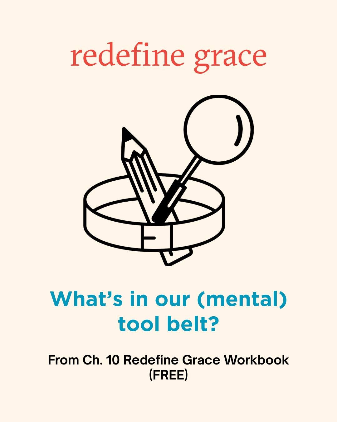 Mental resilience isn&rsquo;t just a buzzword &mdash; it&rsquo;s a practice.
Equip yourself with a simple mental tool belt designed to help you flow with resilience, as a whole person. 🧠✨

From Chapter 10 of the Redefine Grace workbook. #RedefineGra