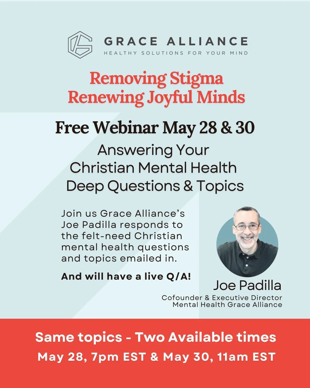 May 28 (free) Removing Stigma, Renewing Joyful Minds: Responding To Your Questions-Topics