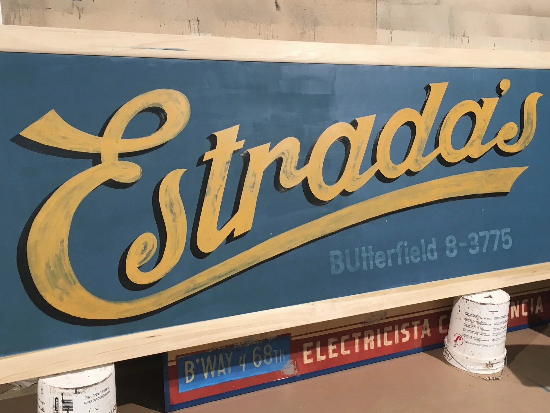 WEST SIDE STORY: ESTRADA'S SIGNAGE (IN PROGRESS) 