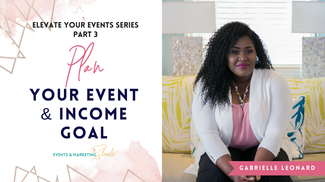 Elevate With Events - Plan Your Event & Income Goal