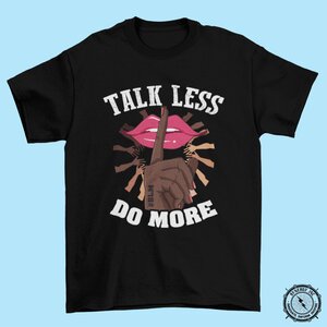 Talk Less Do More Men's V Neck T Shirt - Swag Swami