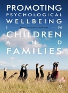 Promoting Psychological Wellbeing in Children and Families.&nbsp;