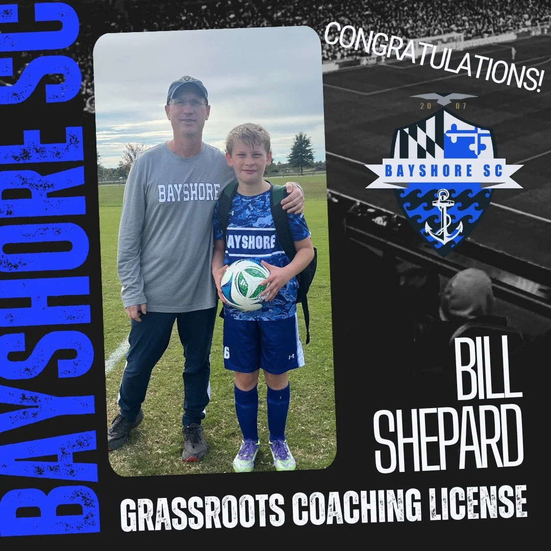 Congratulations to Bill Shepard for earning his US Soccer Grassroots Coaching License!  He's currently the manager of Bayshore Crew and serves as our Board Vice-President!

US Soccer coaching licensing is a rigorous process that ensures our coaches a