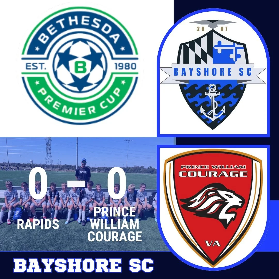 Bayshore Rapids have a great first day in the Bethesda Premier Cup! #BayshoreSoccerClub #BayshoreRapids ⚽🌊