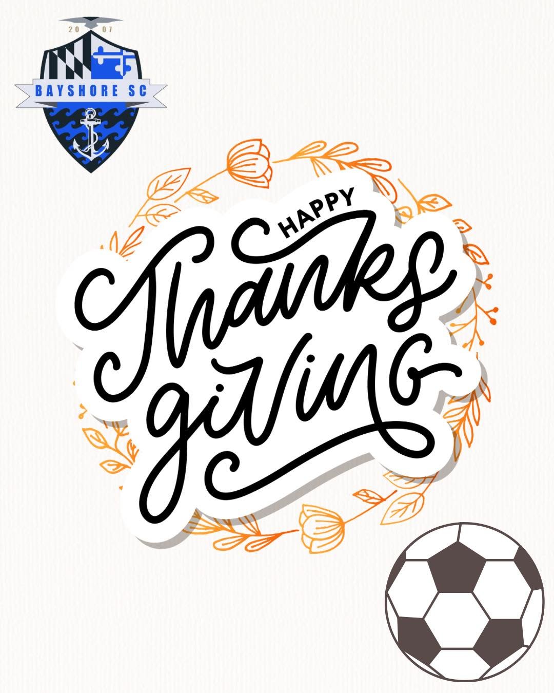 Happy Thanksgiving from Bayshore SC!  We&rsquo;re grateful for our athletes, coaches, administrators, and all the families that make this organization successful!
