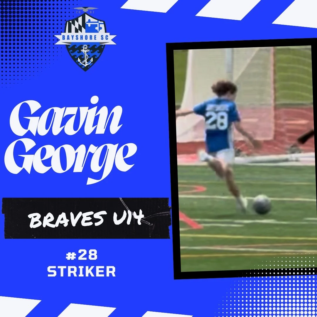 ⚽ Bayshore SC Player Profile 🌊

Gavin George - Braves U14
Second Year

His favorite soccer memory is scoring 6 goals against Pasadena SC!
He loves playing for Bayshore SC because he likes developing and progressing with the players around him.

Subm