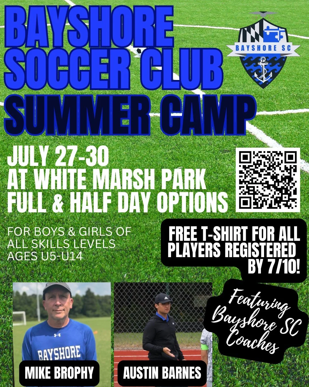 Bayshore Soccer Club is hosting its annual Summer Camp!  Come train with our USSF-certified, highly skilled coaches and take your game to the next level!

📆 July 27-30, 2026
📍White Marsh Park in Centreville
⏰ Full &amp; half day options available
⚽