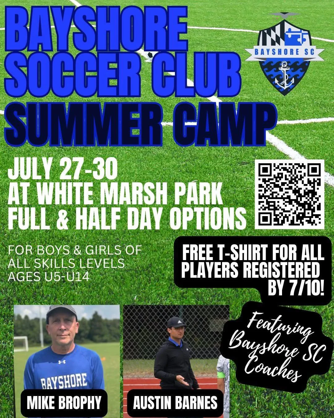 Bayshore Soccer Club is hosting its annual Summer Camp!  Come train with our USSF-certified, highly skilled coaches and take your game to the next level!

📆 July 27-30, 2026
📍White Marsh Park in Centreville
⏰ Full &amp; half day options available
⚽