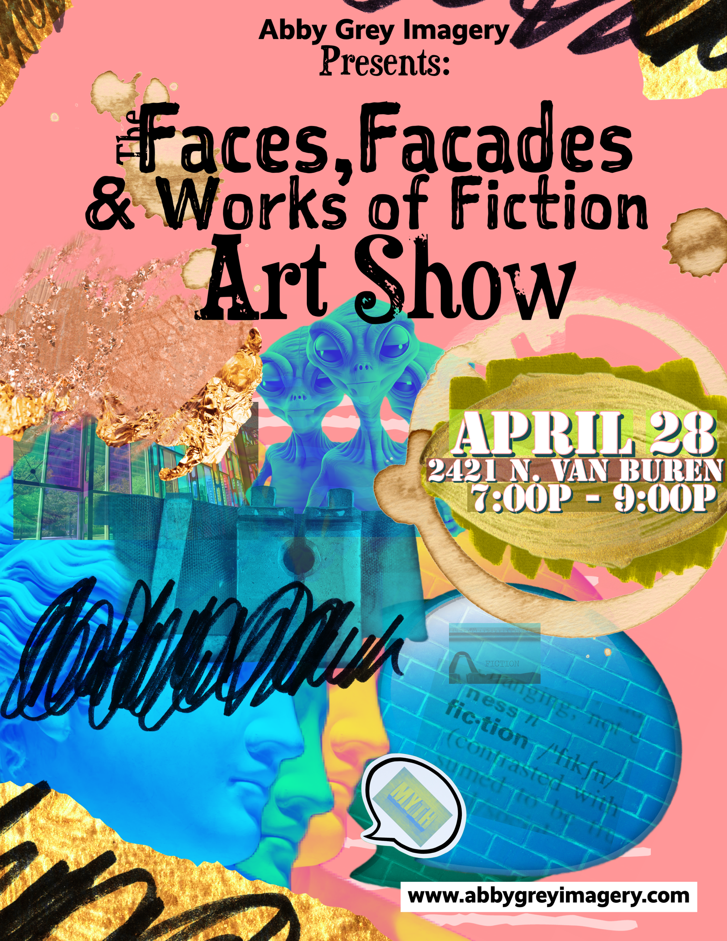 "Faces, Facades and Works of Fiction" ART SHOW
